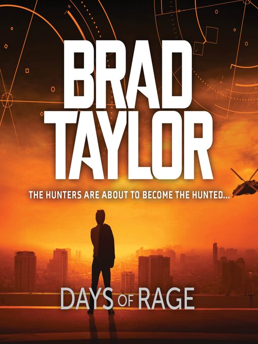 Title details for Days of Rage by Brad Taylor - Available